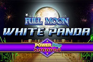 Full Moon: White Panda PowerPlay Jackpot - HONEYSLOT777