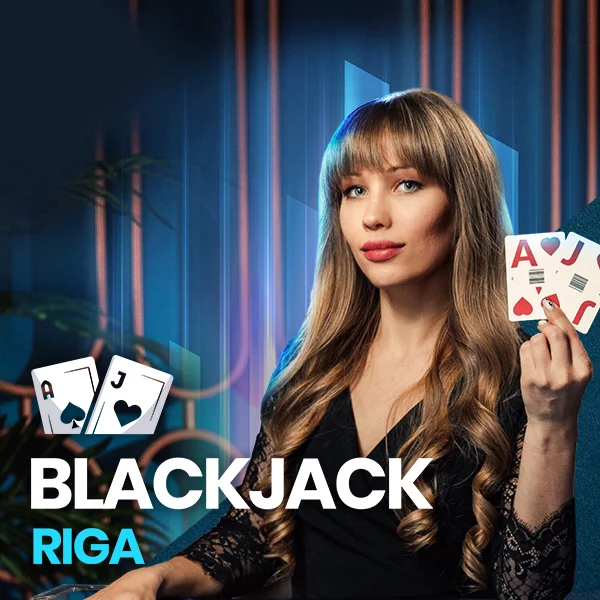 Blackjack Riga - HONEYSLOT777