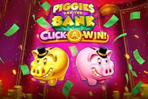 Piggies and the Bank: Click-A-Win - HONEYSLOT777